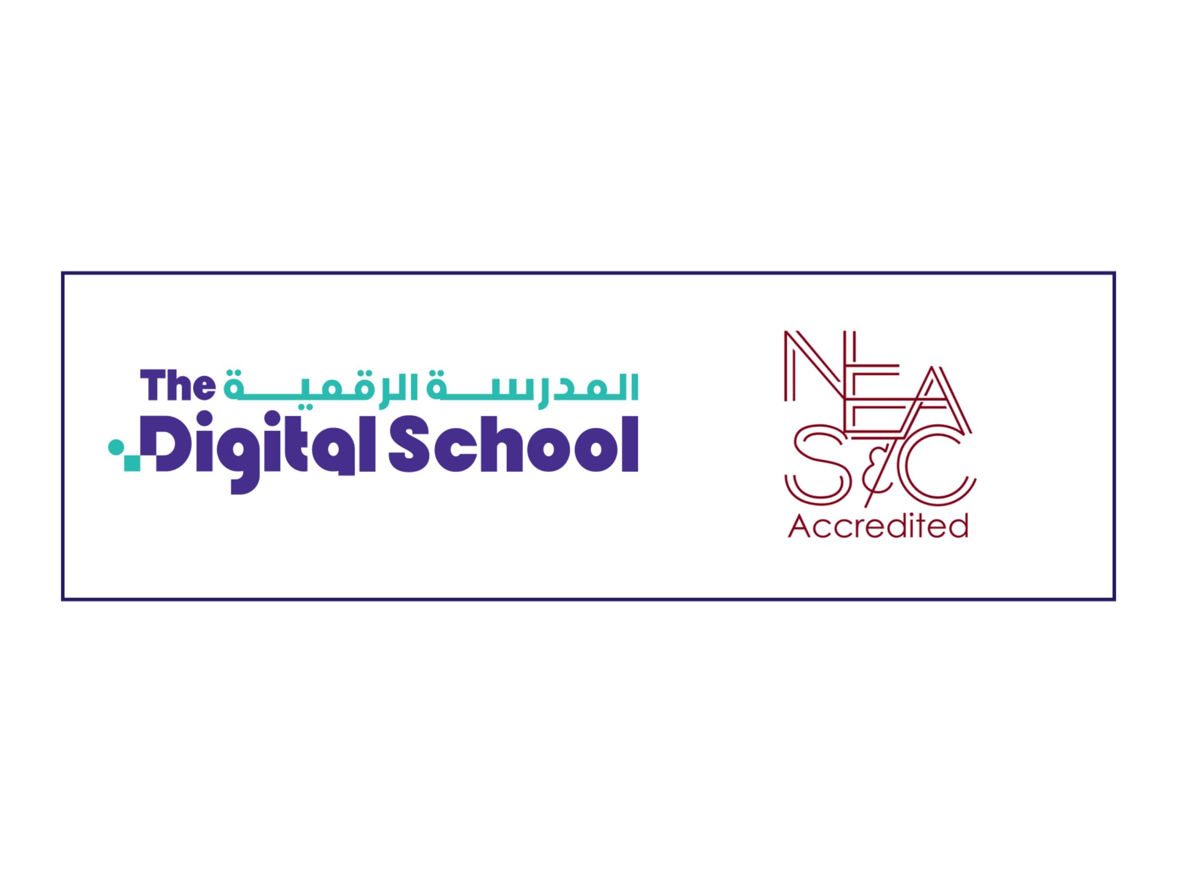 "The Digital School" receives its first international academic accreditation from the "New England Association of Schools and Colleges (NEASC)."